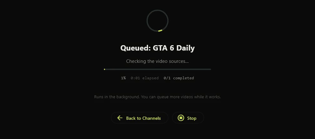 Shorvo generating a video: a progress ring, the line Checking the video sources, a progress bar at one percent with an elapsed timer, and Back to Channels and Stop buttons.